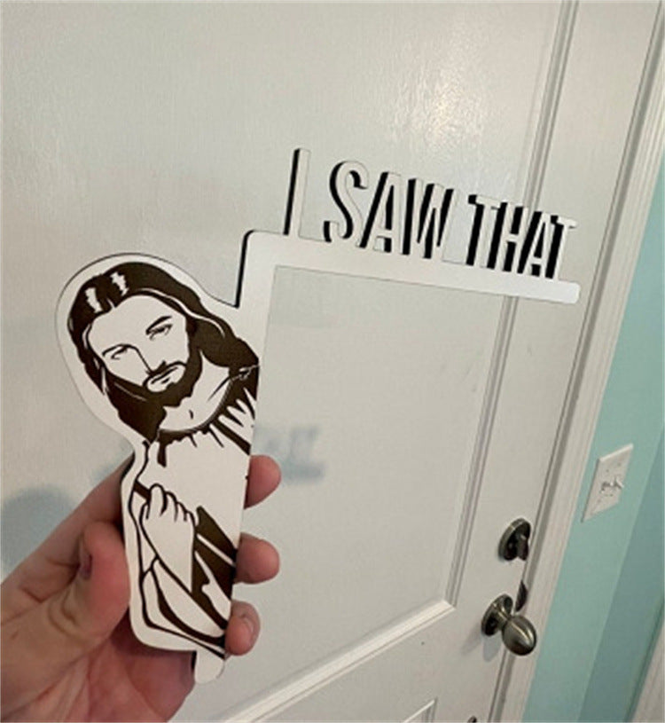 Wooden "I Saw That" Jesus Door Frame Decor - Frazeshop